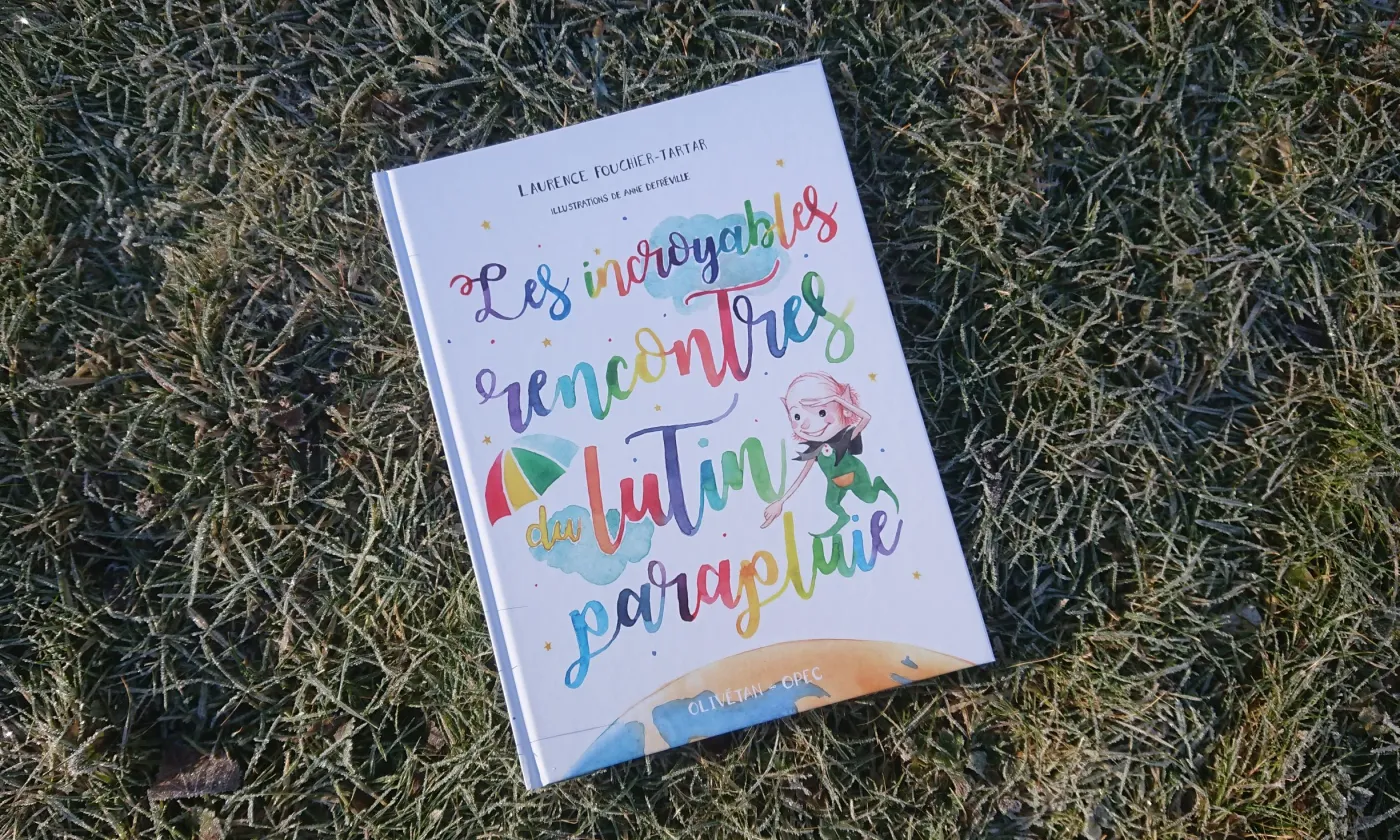 Les incroyables rencontres du lutin-parapluie © 2019 Éd. OPEC / Olivétan